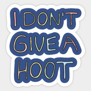 i don't give a hoot 2 Sticker